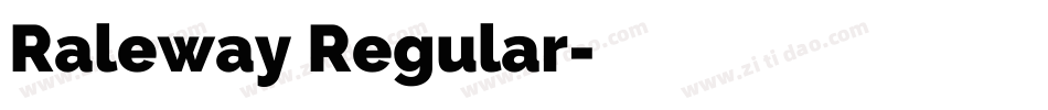 Raleway Regular字体转换